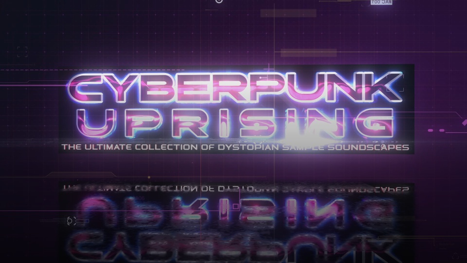 Cyberpunk Uprising Sample Pack