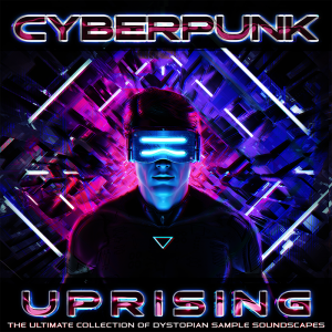 Cyberpunk Uprising Sample Pack